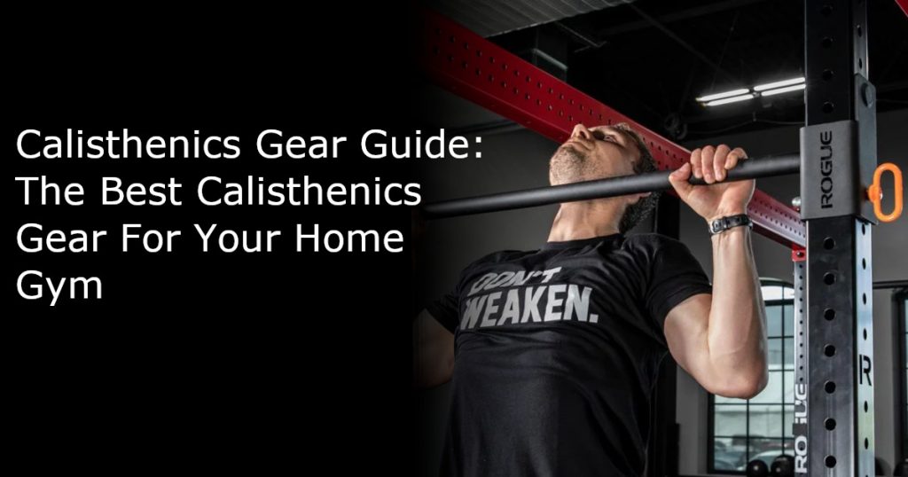 Calisthenics Gear Guide Featured